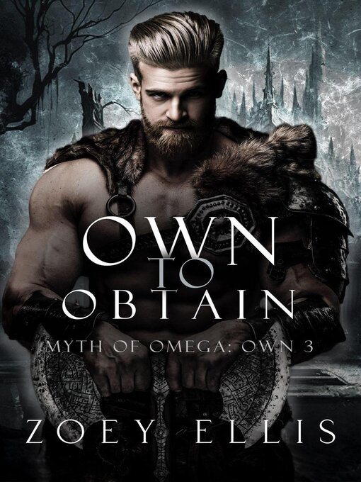 Title details for Own to Obtain by Zoey Ellis - Available